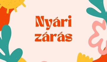 Értesítés a nyári zárva tartás rendjéről a MIÓVI és tagintézményei tekintetében