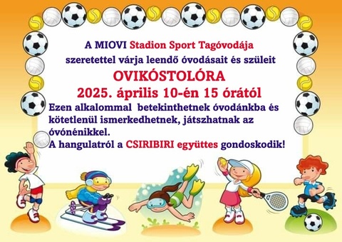 Ovikóstoló - MIÓVI Stadion Sport Tagóvodája